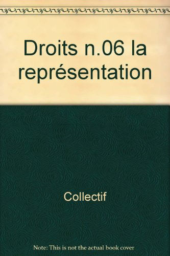 Droits, n° 6. La Représentation