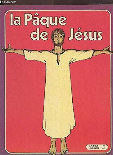 la paque de jesus