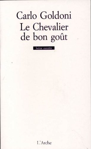Le Chevalier de bon goût