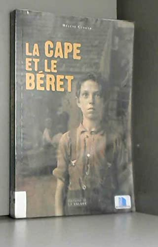 La Cape et Le Béret . Prix réduit déstockage