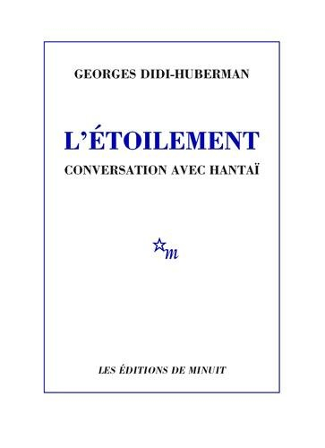 L'étoilement : conversation avec Simon Hantaï