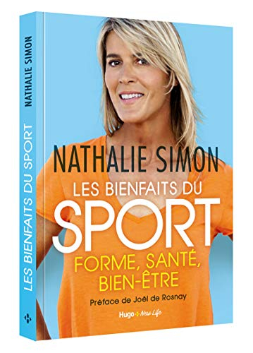 Les bienfaits du sport : forme, santé, bien-être