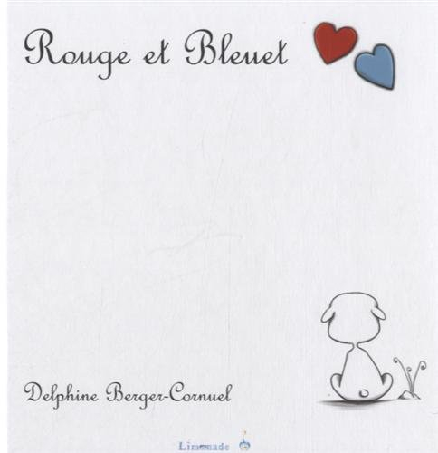 Rouge et Bleuet