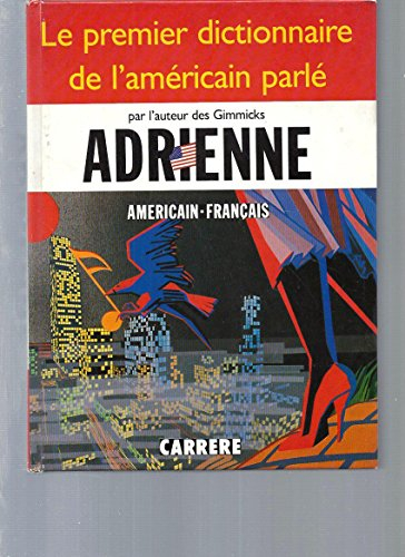 Dictionnaire de l'américain parlé