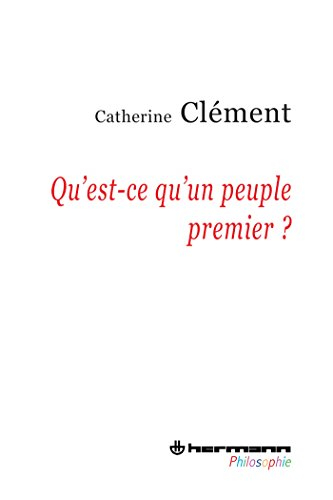Qu'est-ce qu'un peuple premier ?