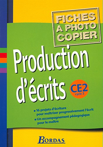 Production d'écrits, CM2 : fichiers photocopiables