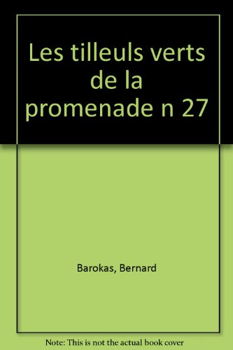 Les Tilleuls verts de la promenade