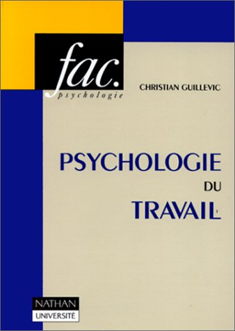 psychologie du travail, 2e édition