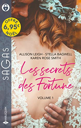 Les secrets des Fortune. Vol. 1