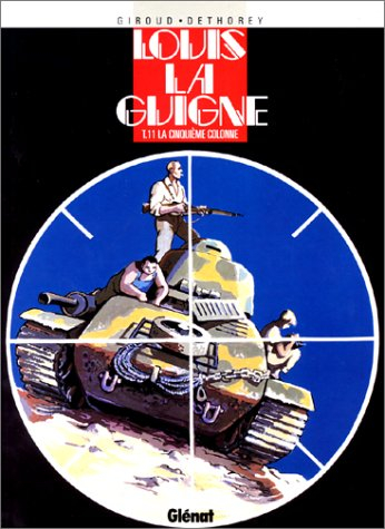 Louis la Guigne. Vol. 11. La cinquième colonne