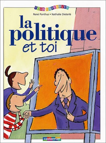 La politique et toi