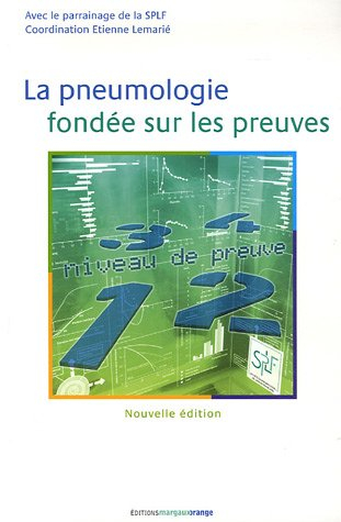 La pneumologie fondée sur les preuves