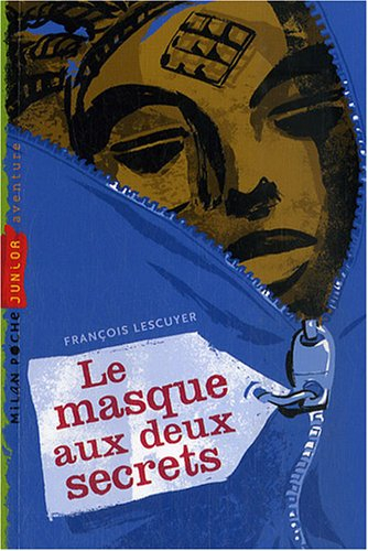 Le masque aux deux secrets