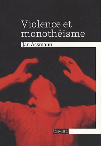 Violence et monothéisme