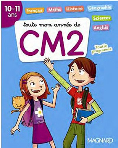 Toute mon année de CM2, 10-11 ans