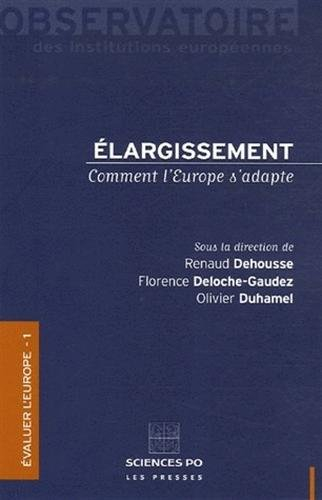 Elargissement : comment l'Europe s'adapte