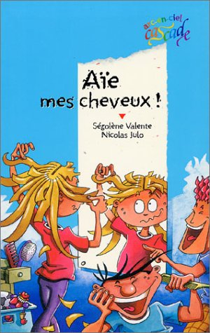 Aïe, mes cheveux !