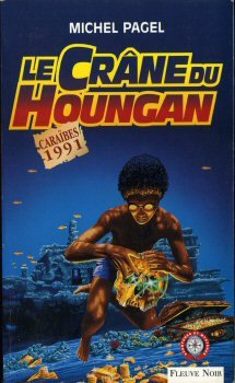 Une aventure de Tom Goupil. Le crâne du Houngan