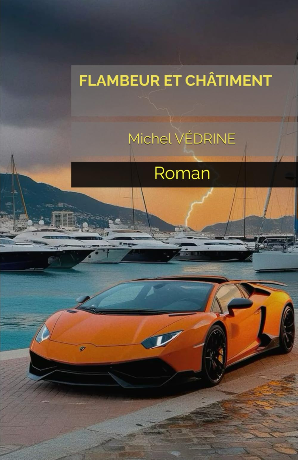 FLAMBEUR ET CHÂTIMENT