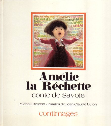 amélie la rechette : conte de savoie