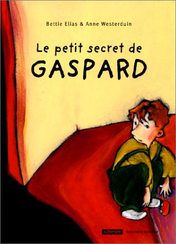 Le petit secret de Gaspard