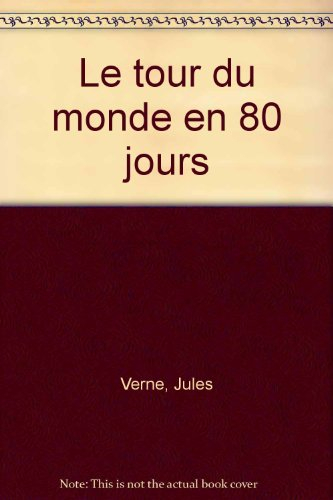 le tour du monde en 80 jours