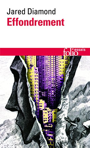 Effondrement : comment les sociétés décident de leur disparition ou de leur survie