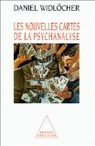 Les nouvelles cartes de la psychanalyse
