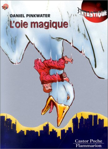 L'oie magique