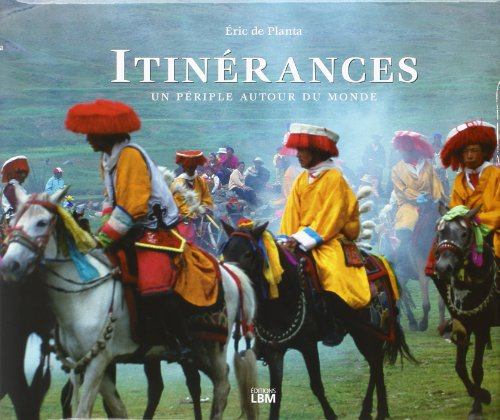 Itinérances : un périple autour du monde