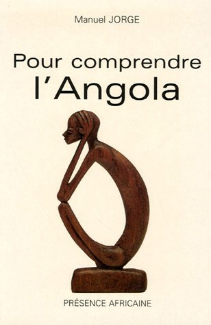 Pour comprendre l'Angola : du politique à l'économique