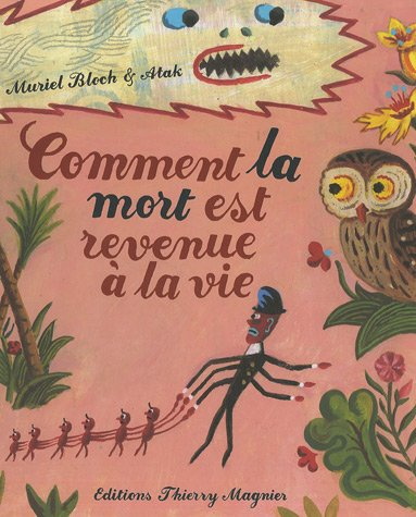 Comment la mort est revenue à la vie