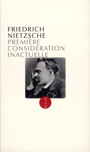 Première considération inactuelle : David Strauss, le sectateur et l'écrivain