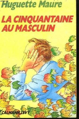 La Cinquantaine au masculin