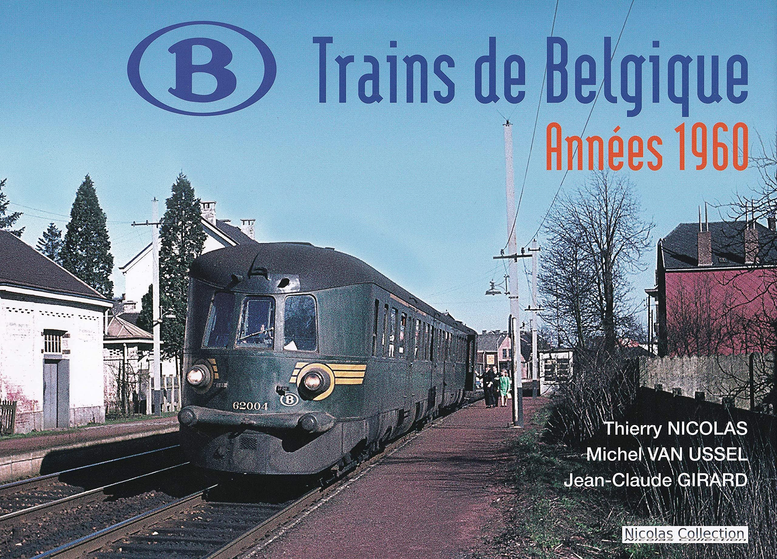 Trains de Belgique Années 1960