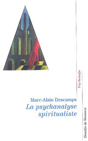 La psychanalyse spiritualiste