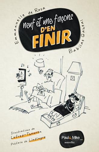 Neuf et une façons d'en finir