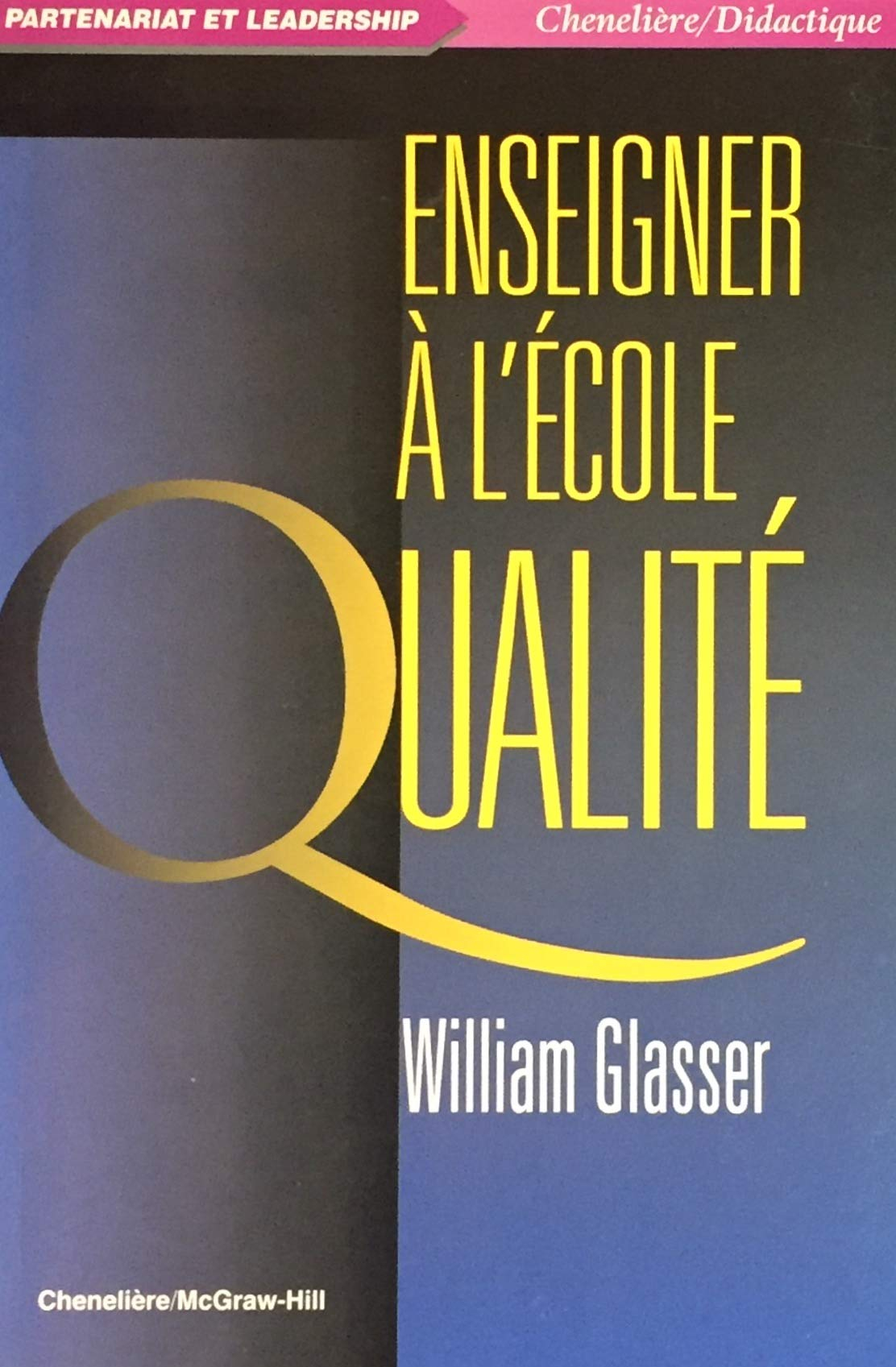 Enseigner à l'école qualité