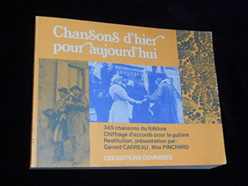 Chansons d'hier pour aujourd'hui