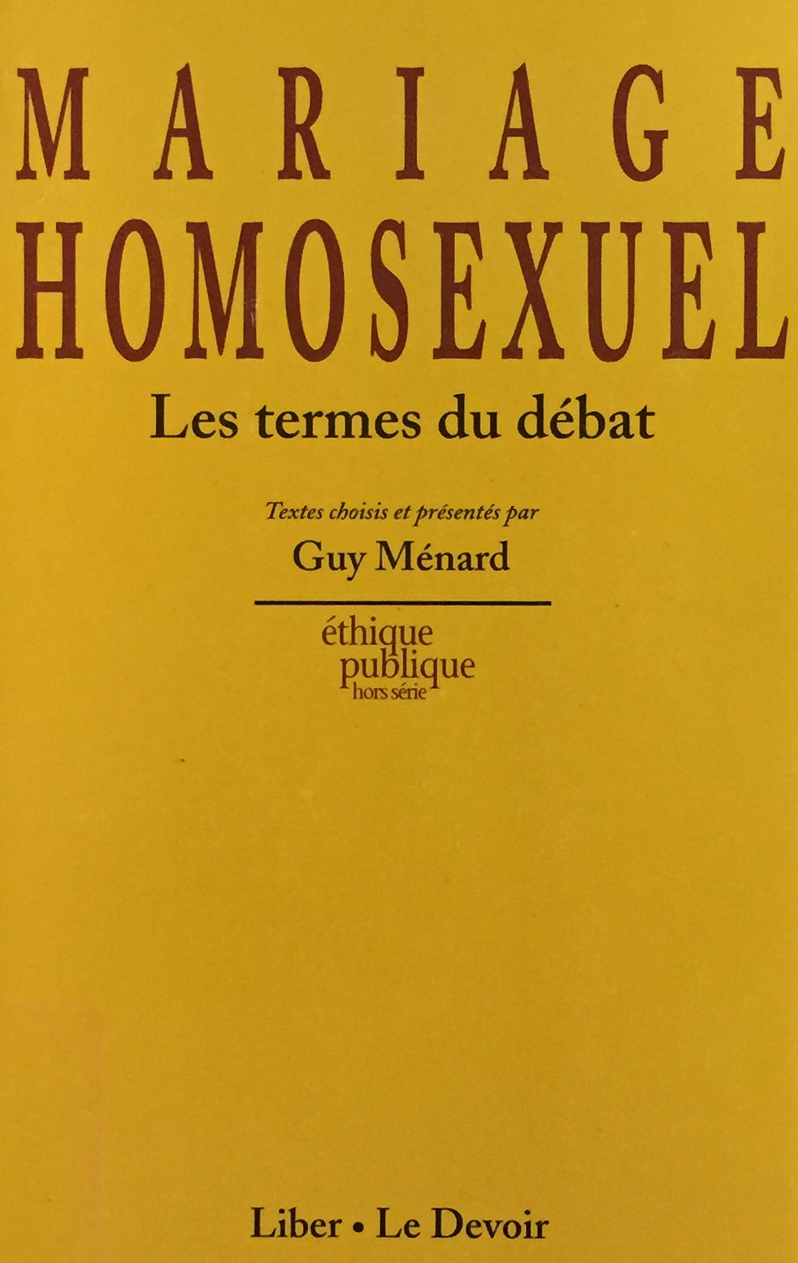 Mariage homosexuel les termes du débat