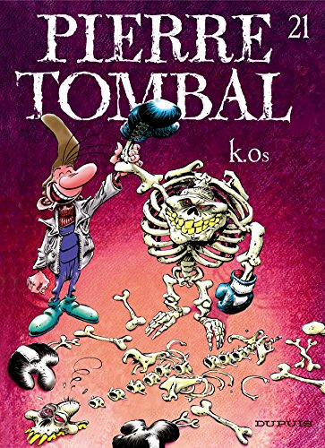 Pierre Tombal. Vol. 21. K.os