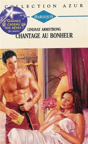 chantage au bonheur : collection : harlequin collection azur n, 1778
