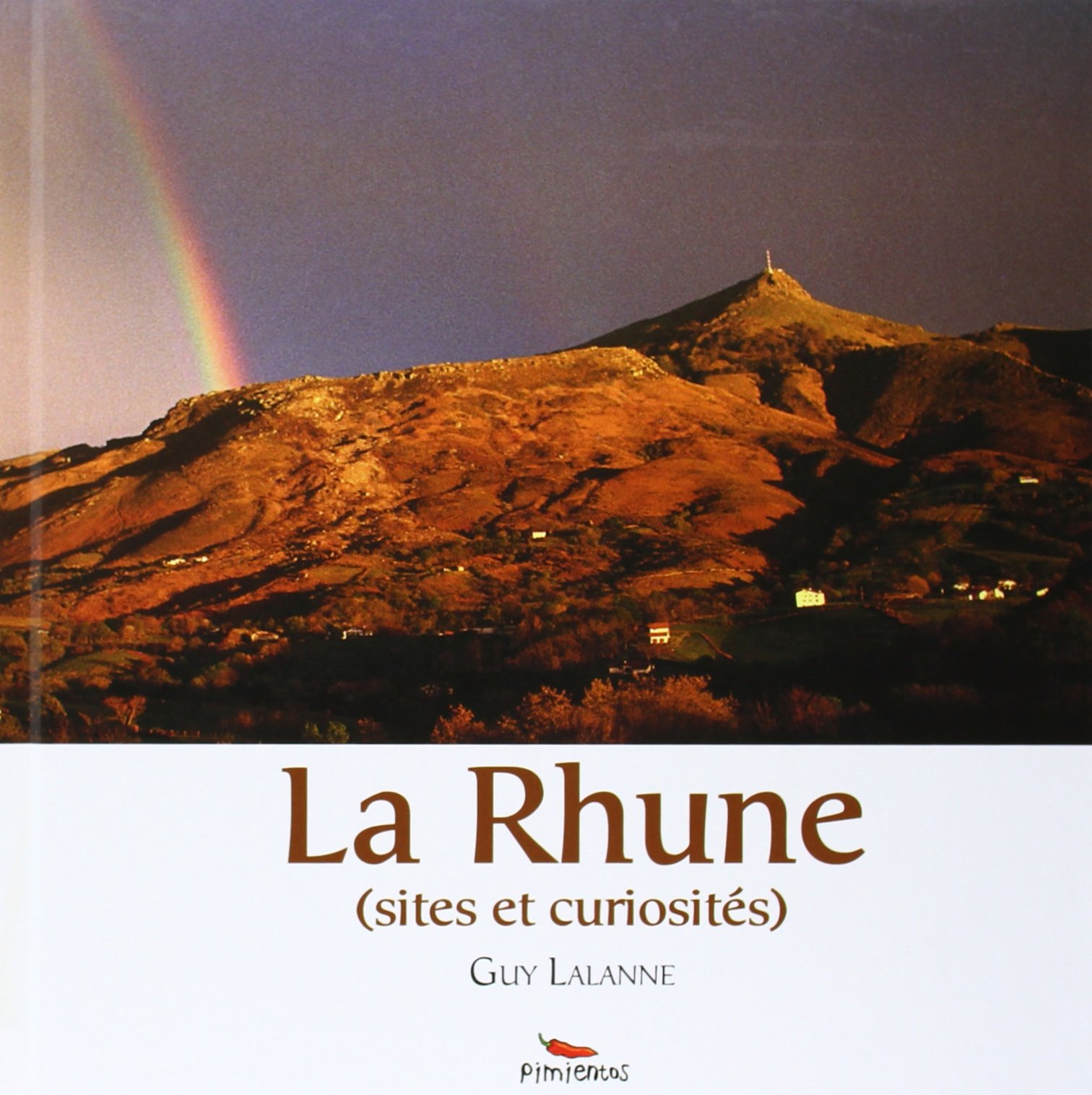 La Rhune (sites et curiosités)