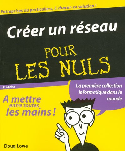 Créer un réseau pour les nuls