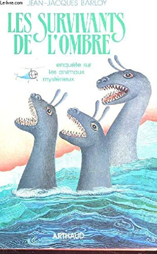 Les Survivants de l'ombre