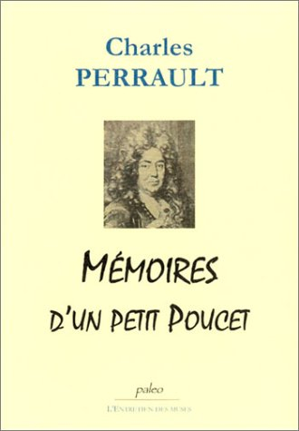 Mémoires d'un Petit Poucet