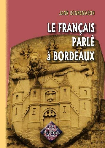 Le français parlé à Bordeaux