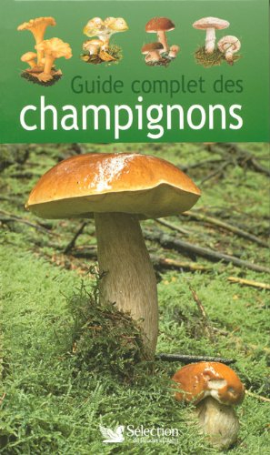 Guide complet des champignons