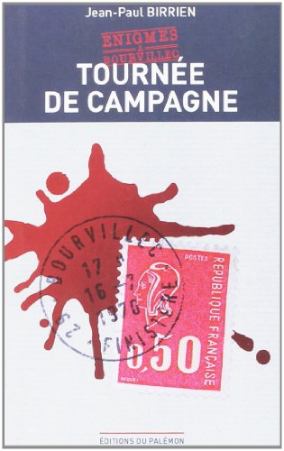 Enigmes à Bourvillec. Vol. 1. Tournée de campagne