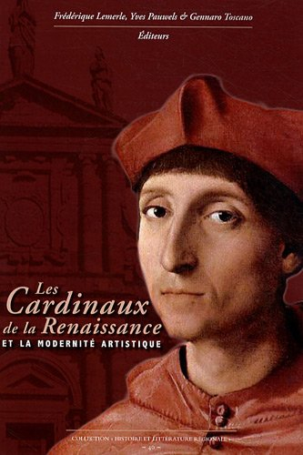 Les cardinaux de la Renaissance et la modernité artistique